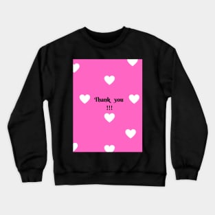 Thank you journal Crewneck Sweatshirt